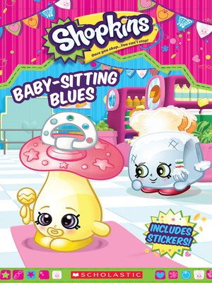 cover image of Shopkins: Babysitting Blues